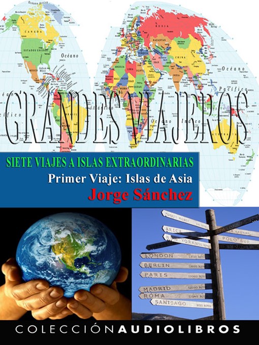 Title details for Siete viajes a islas extraordinarias by Jorge Juan Sánchez - Available